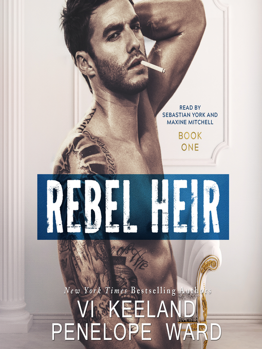 Title details for Rebel Heir by Vi Keeland - Wait list